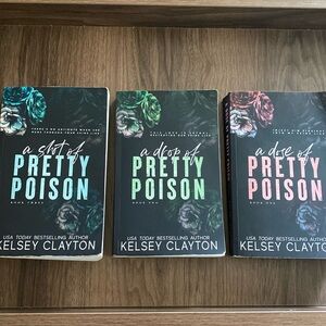 A dose of pretty poison by Kelsey Clayton series